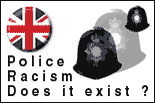 Police Racism ?