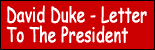 David Duke - Letter to President